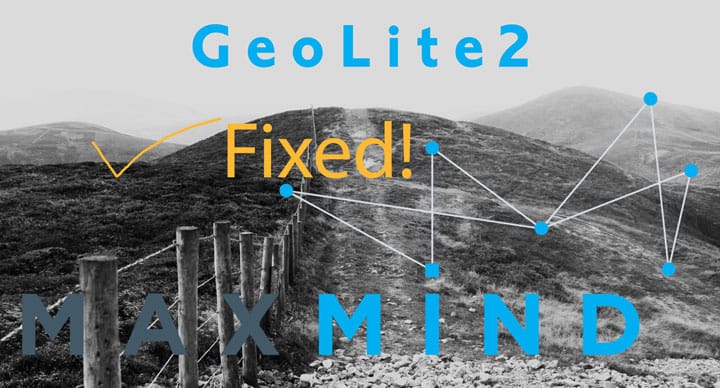 [Solved] Maxmind GeoLite2 & GeoIP Database Auto-Update | 2020.